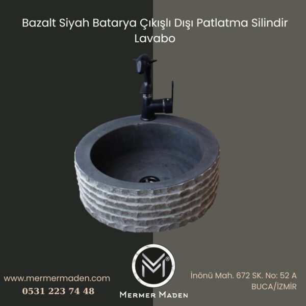 Bazalt Siyah Batarya Çıkışlı Dışı Patlatma Silindir Lavabo | Modern ve Şık Doğal Taş Lavabo