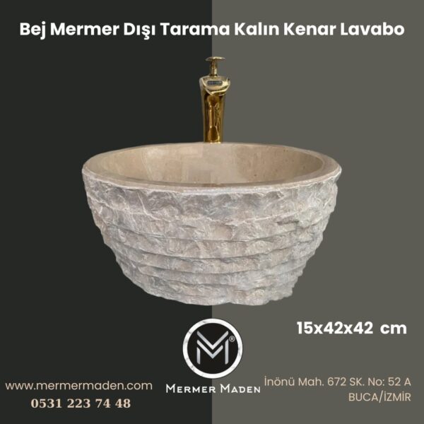 Bej Mermer Dışı Tarama Kalın Kenar Lavabo | Modern ve Şık Doğal Taş Lavabo