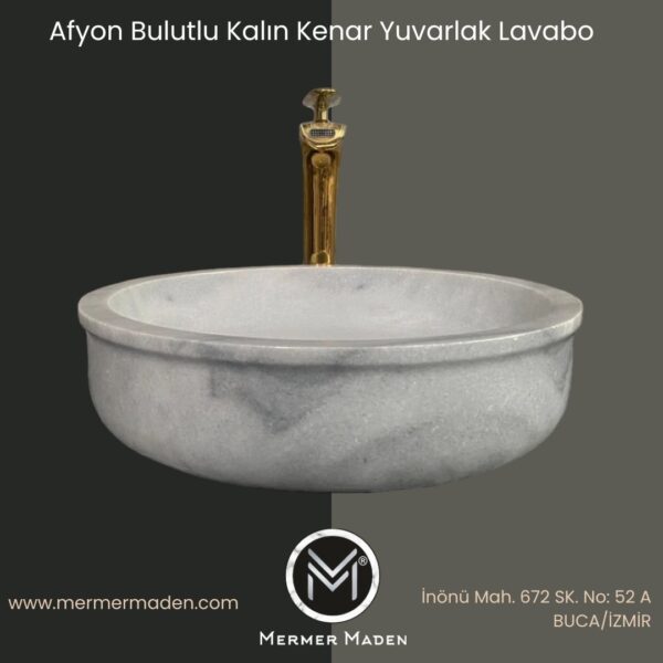 Afyon Bulutlu Kalın Kenar Yuvarlak Lavabo | Modern ve Şık Doğal Taş Lavabo