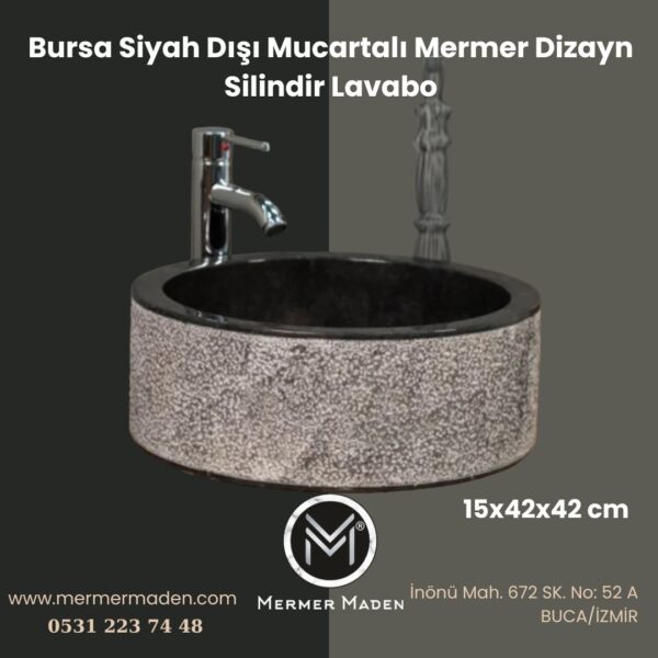 Bursa Siyah Dışı Mucartalı Mermer Dizayn Silindir Lavabo | Modern ve Şık Doğal Taş Lavabo