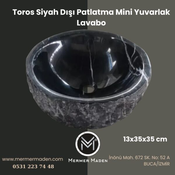 Toros Siyah Dışı Patlatma Mini Yuvarlak Lavabo | Modern ve Şık Doğal Taş Lavabo
